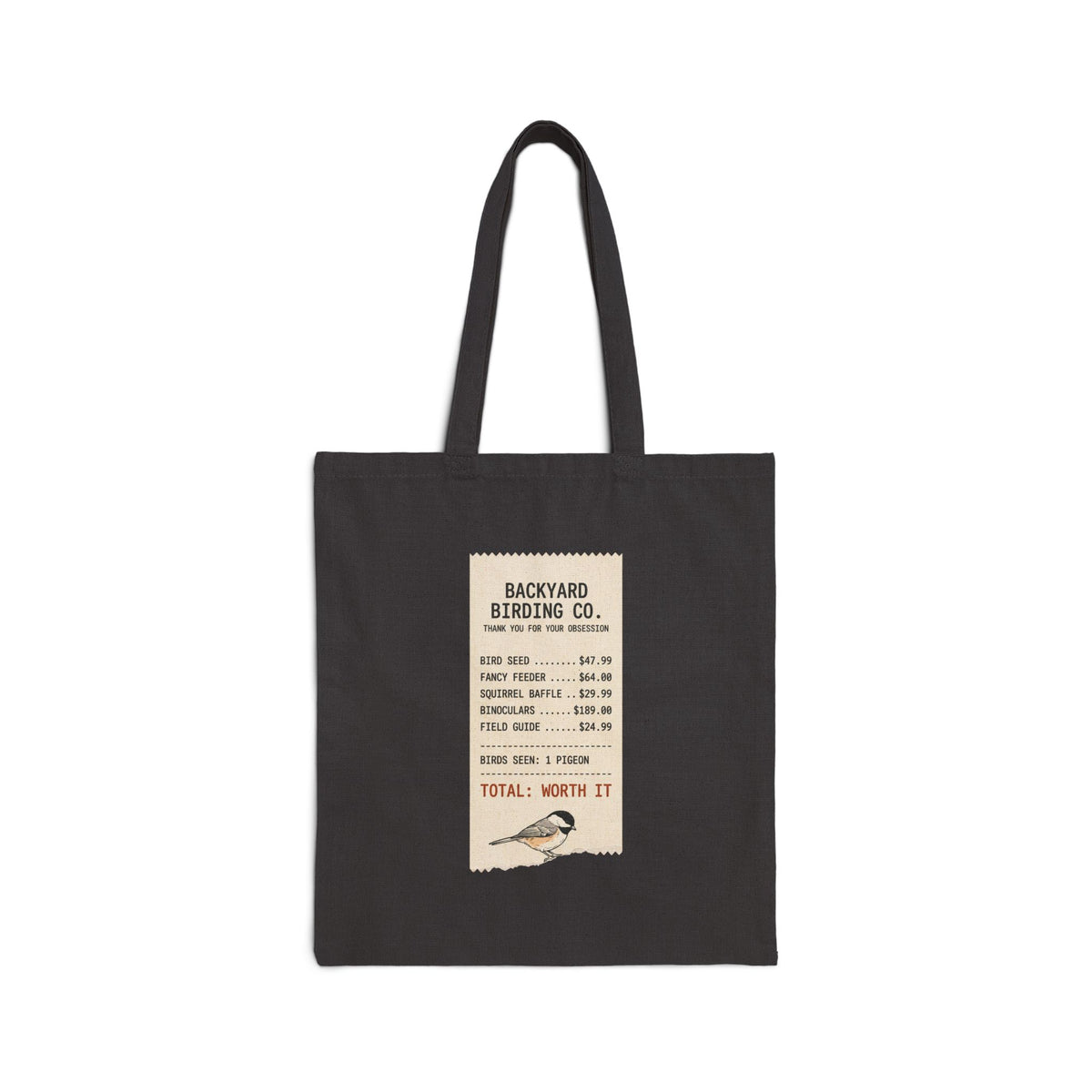 Backyard Birding Tote Bag — "Total = Worth It" Cotton Canvas Shopper