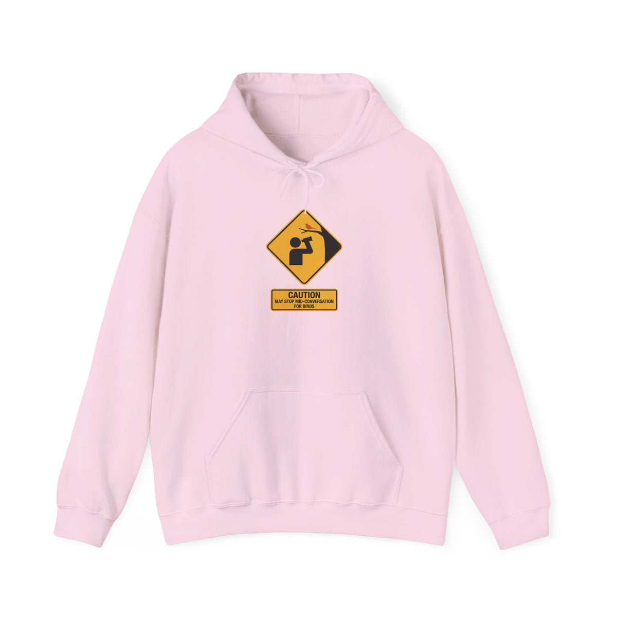 Caution: May Stop Mid-Conversation for Birds Hoodie — Funny Birding Road Sign Pullover