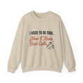 Crewneck sweatshirt with funny 'I Used to Be Cool. Now I Know Bird Calls.' birding design