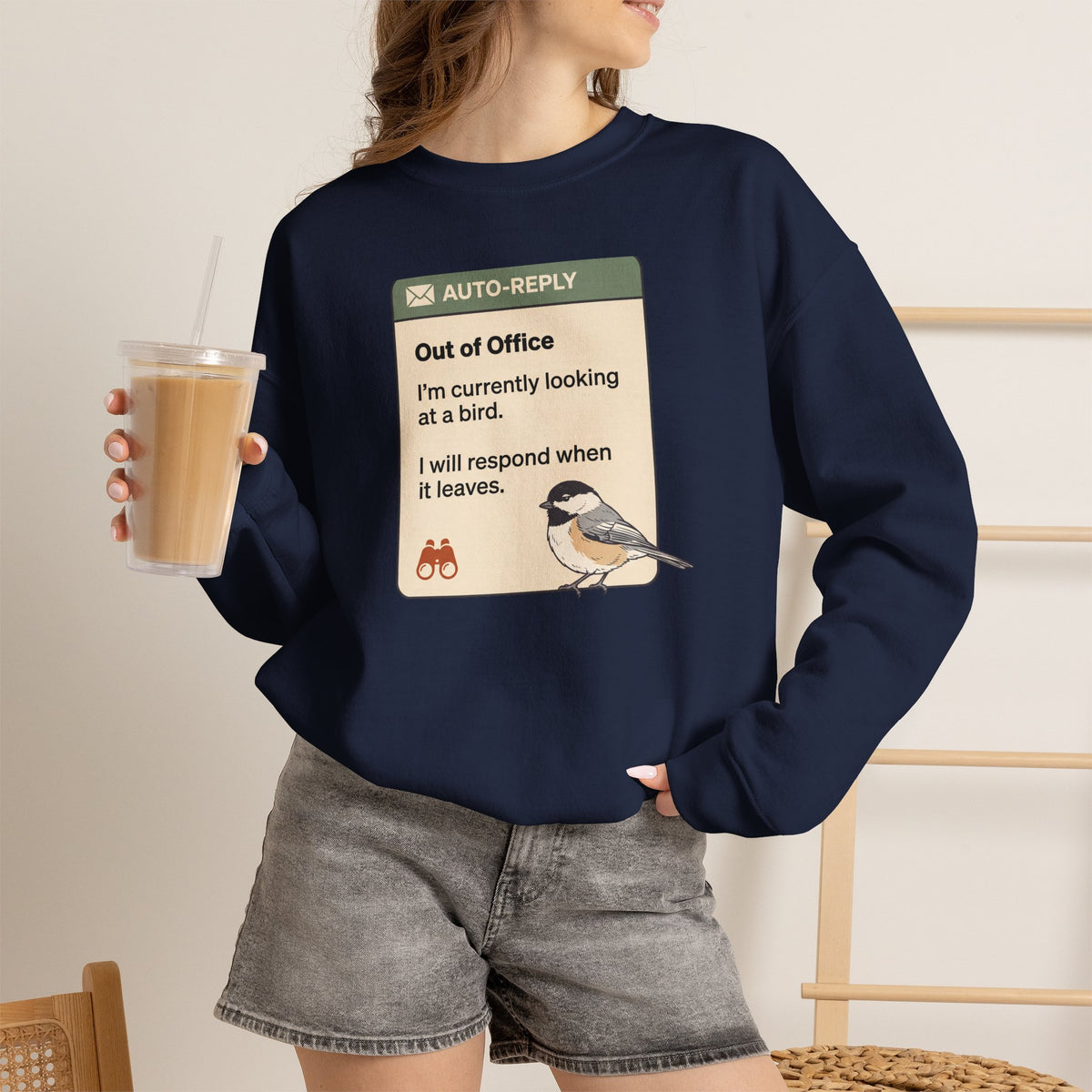Crewneck sweatshirt with funny 'Out of Office' auto-reply design: I'm currently looking at a bird
