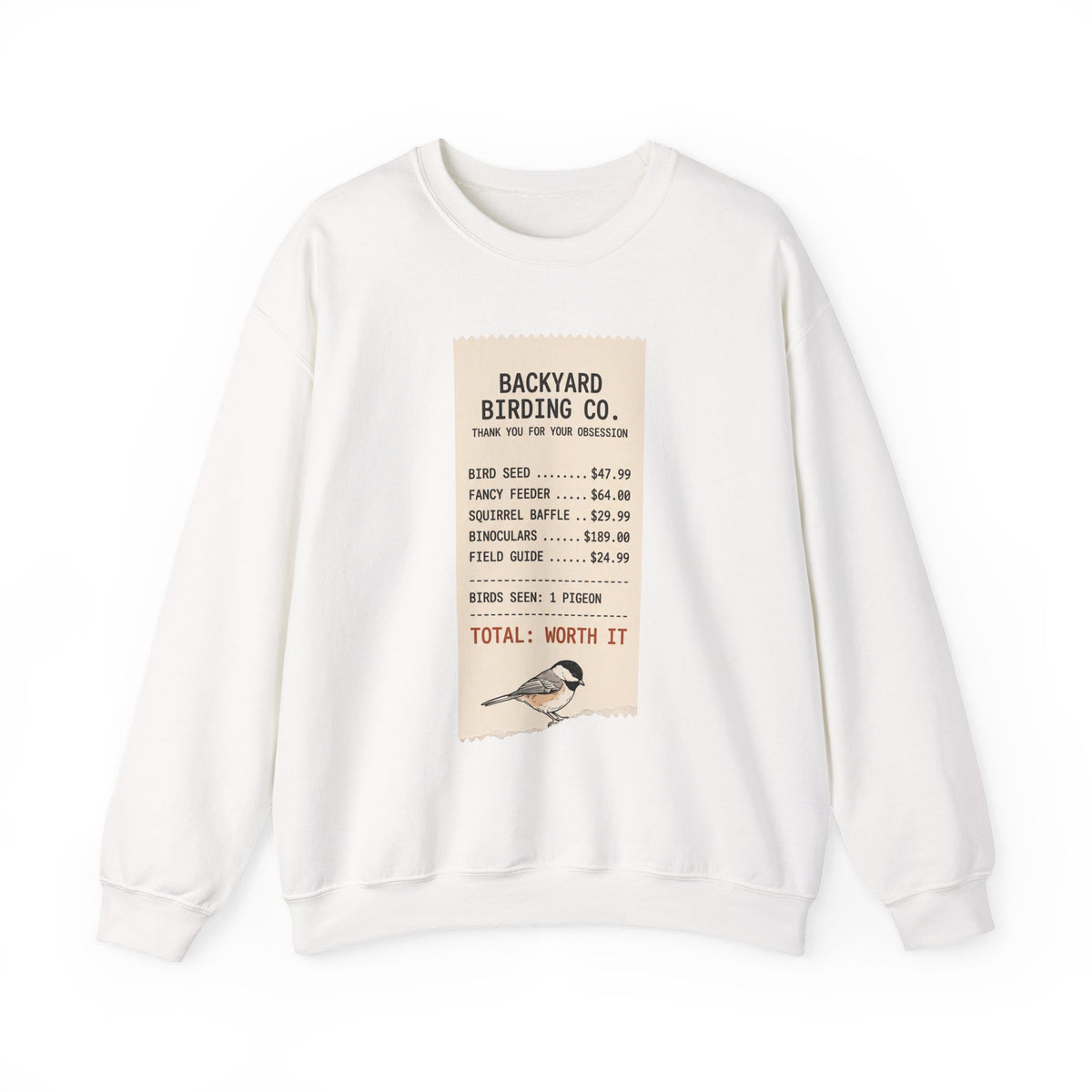 Backyard Birding Co. Receipt Crewneck Sweatshirt — ‘Total: Worth It’ Birdwatcher Pullover