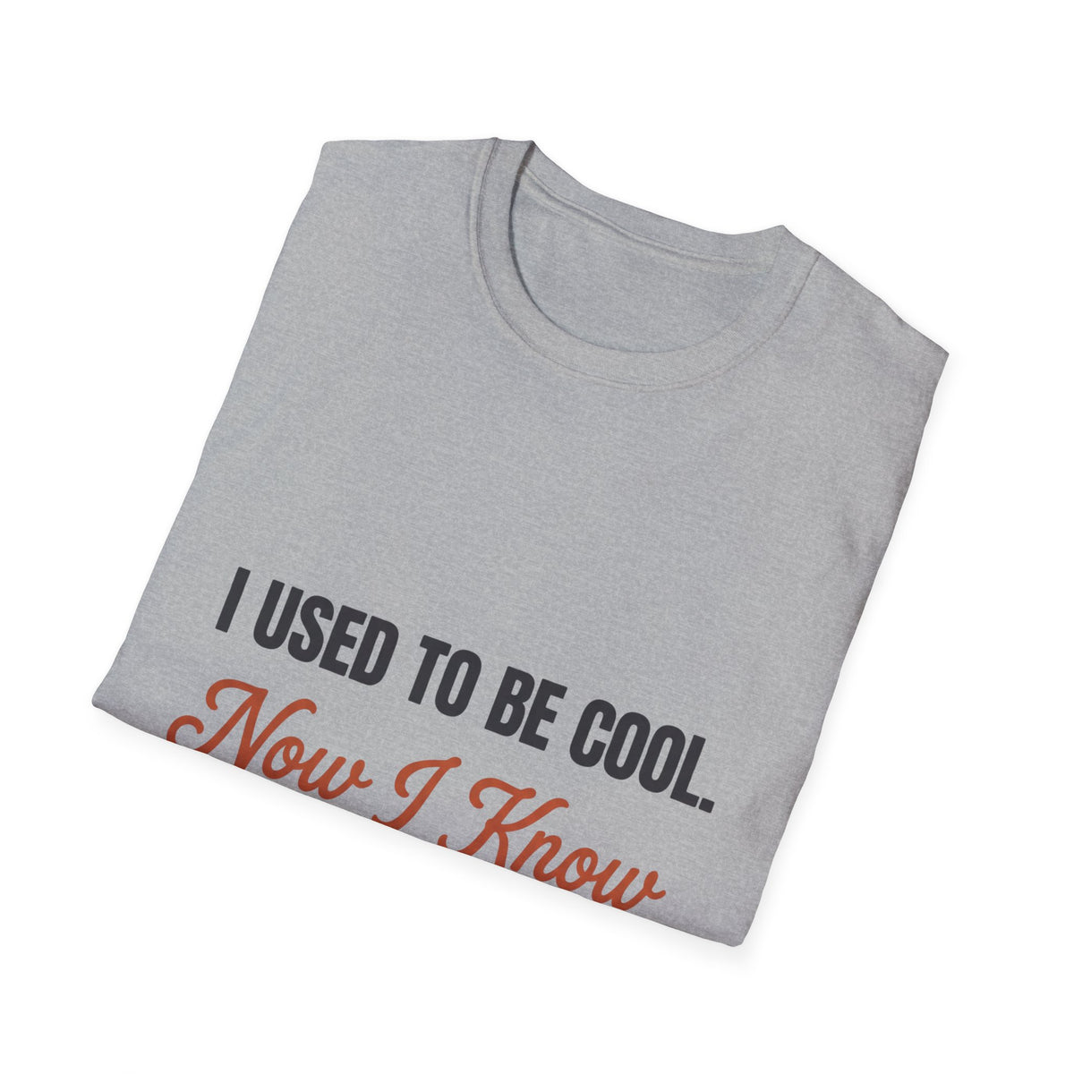 I Used to Be Cool, Now I Know Bird Calls – Funny Birding T-Shirt
