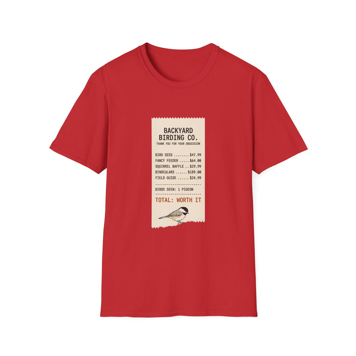 Backyard Birding Co. Tee — “Total: Worth It” Birdwatcher T-Shirt