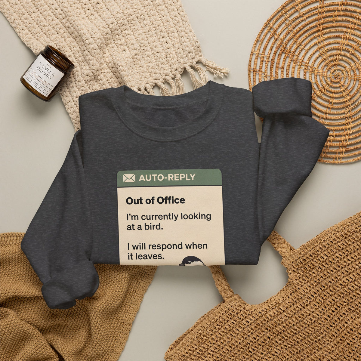 Out of Office Birdwatching Crewneck Sweatshirt — "Out of Office: I'm currently looking at a bird"