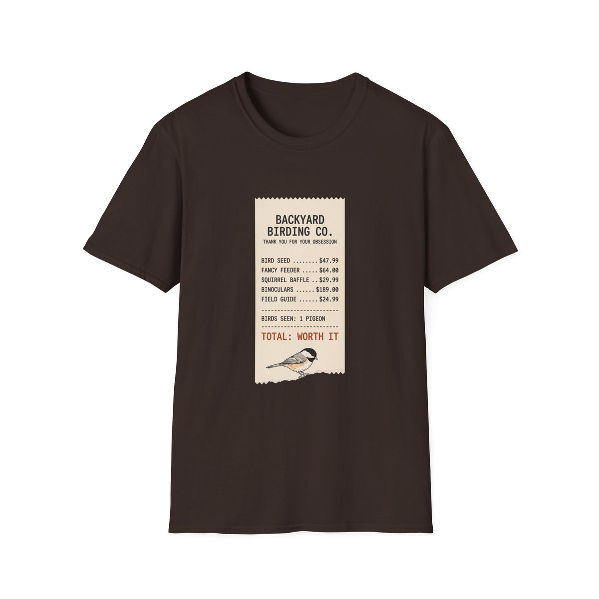Backyard Birding Co. Tee — “Total: Worth It” Birdwatcher T-Shirt