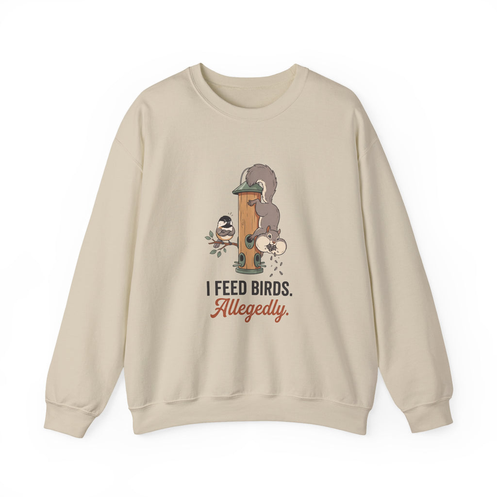 Crewneck sweatshirt with funny 'I Feed Birds. Allegedly.' design of a squirrel raiding a bird feeder