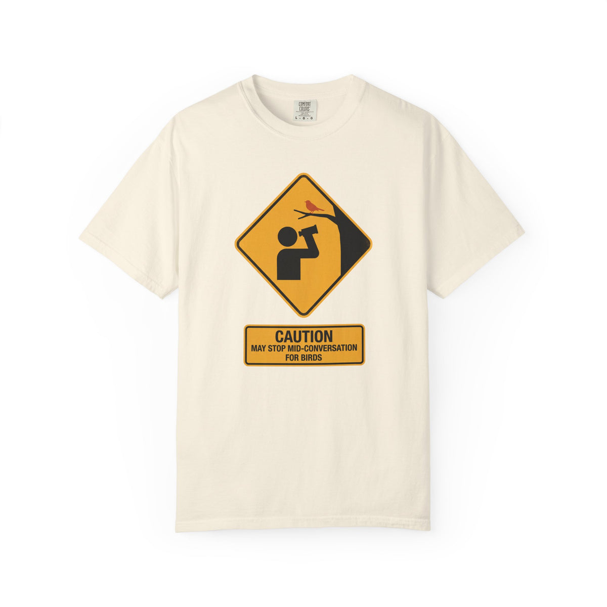 T-shirt with yellow road warning sign design: Caution, may stop mid-conversation for birds, with binoculars icon