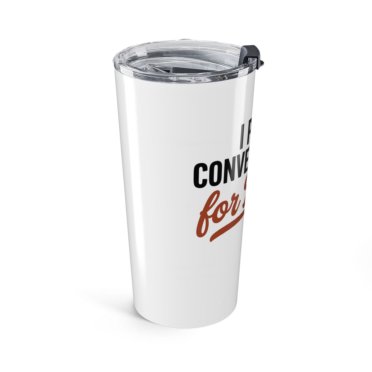 20 oz tumbler with 'I Pause Conversations for Birds' singing cardinal design