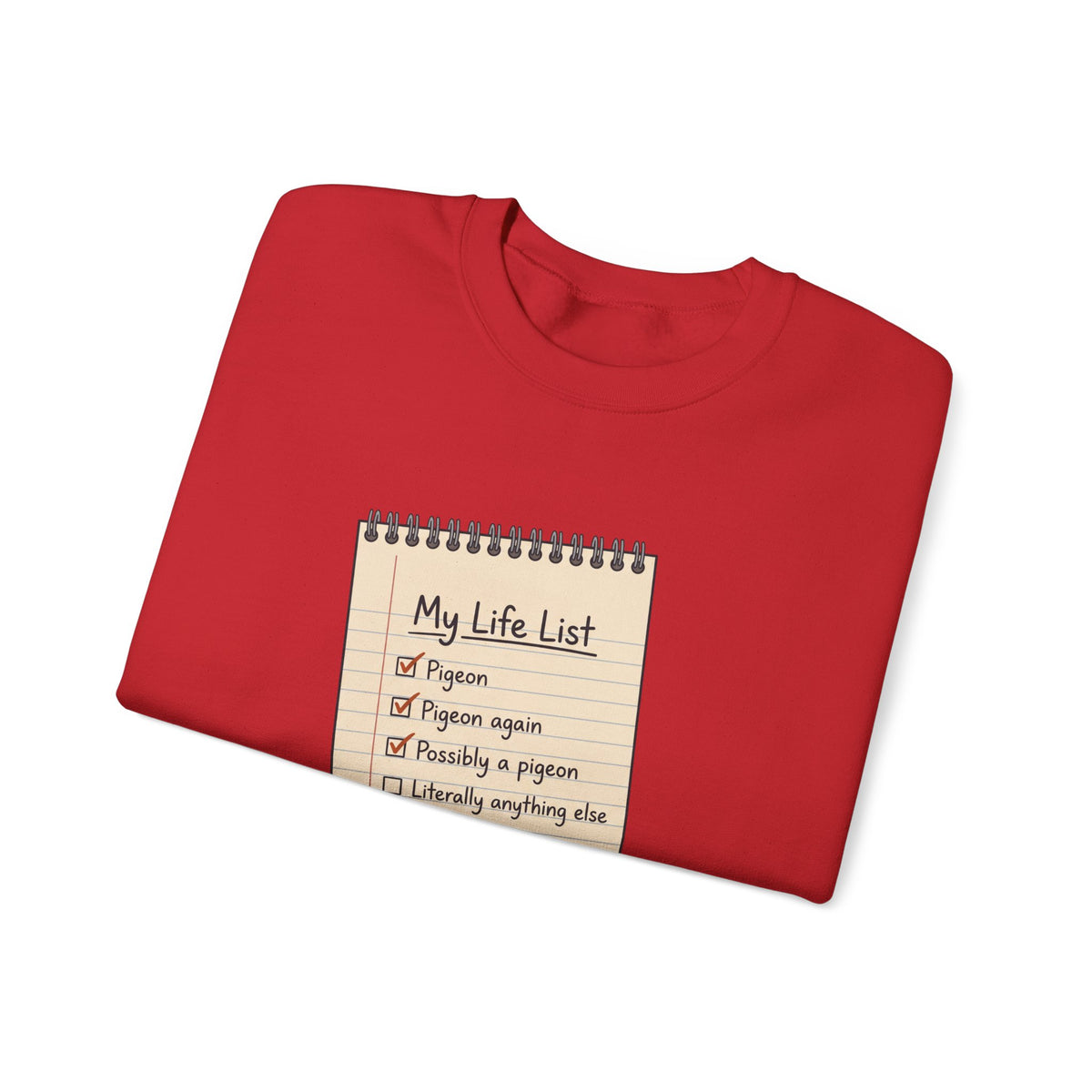 Crewneck Sweatshirt — "My Life List" Notepad Design with Pigeon Checklist