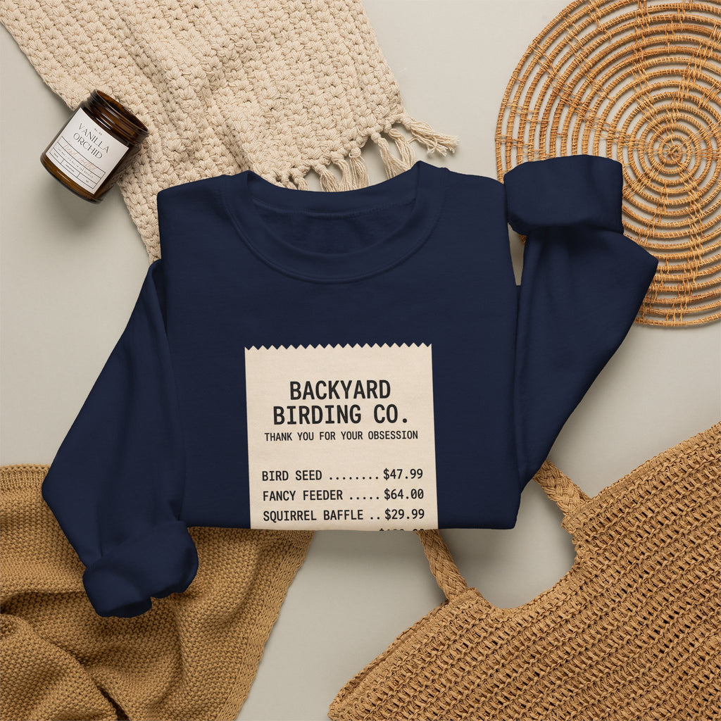 Backyard Birding Co. Receipt Crewneck Sweatshirt — ‘Total: Worth It’ Birdwatcher Pullover