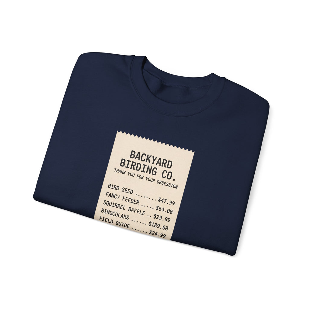Backyard Birding Co. Receipt Crewneck Sweatshirt — ‘Total: Worth It’ Birdwatcher Pullover