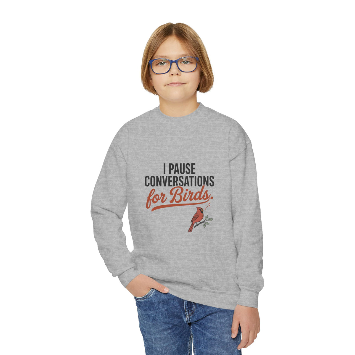 Youth Sweatshirt — "I Pause Conversations for Birds" Cute Cardinal Crewneck