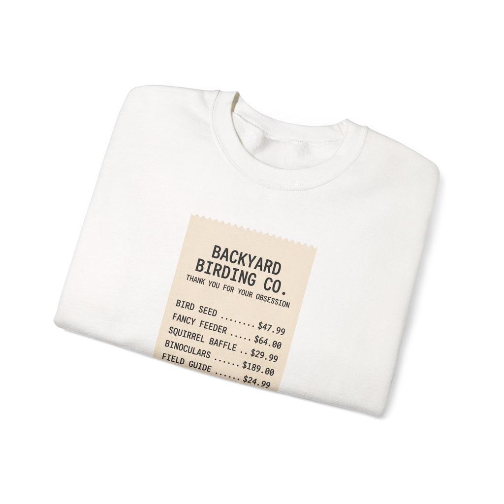 Backyard Birding Co. Receipt Crewneck Sweatshirt — ‘Total: Worth It’ Birdwatcher Pullover