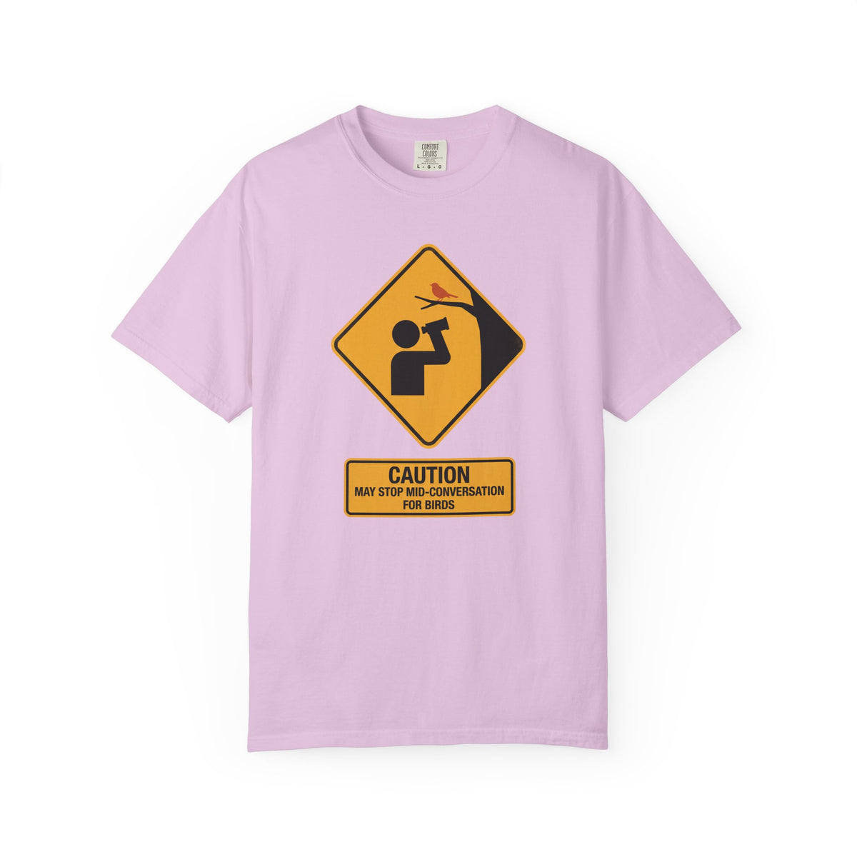 T‑Shirt — Caution: May Stop Mid‑Conversation For Birds (Birdwatching Humor)