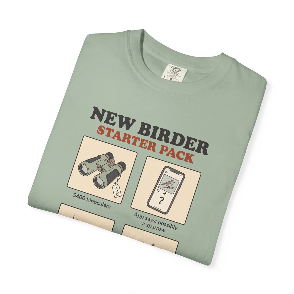 T-shirt with funny New Birder Starter Pack design: $400 binoculars, app says possibly a sparrow, 3 coffees before 7am, no idea what I just saw