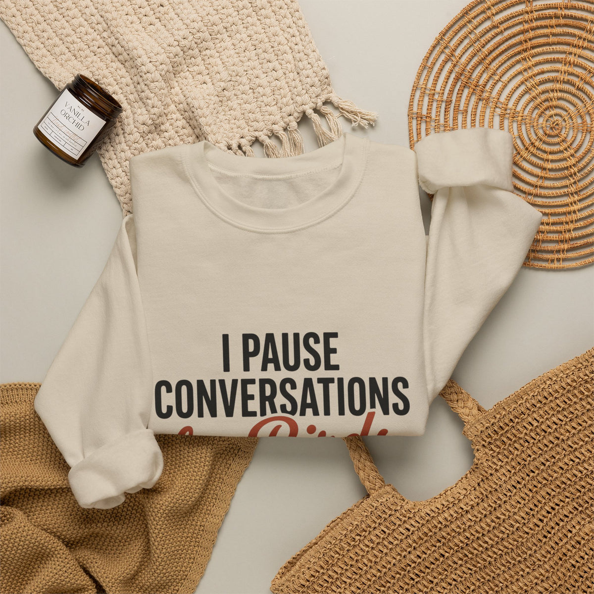 I Pause Conversations for Birds Sweatshirt — Cardinal Bird Lover Crewneck